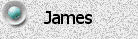   James